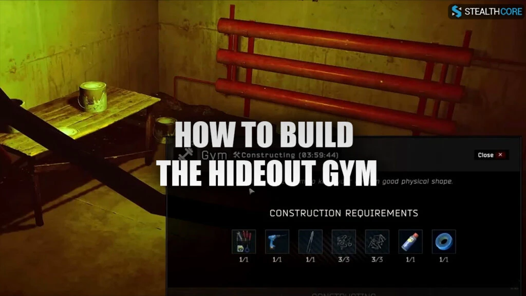 How to Build the Hideout Gym