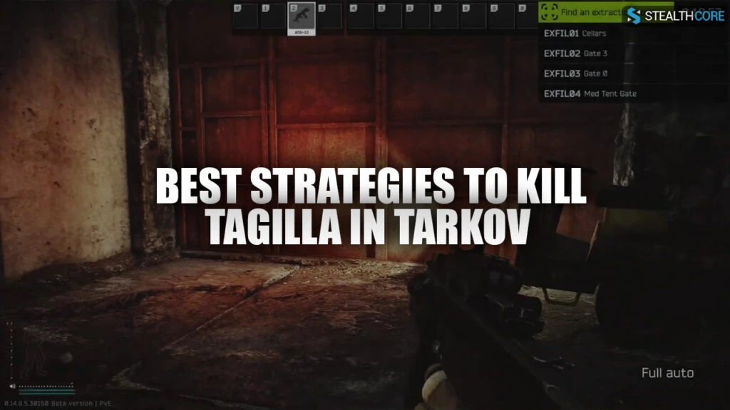 How to Kill Tagila in Tarkov Strategies
