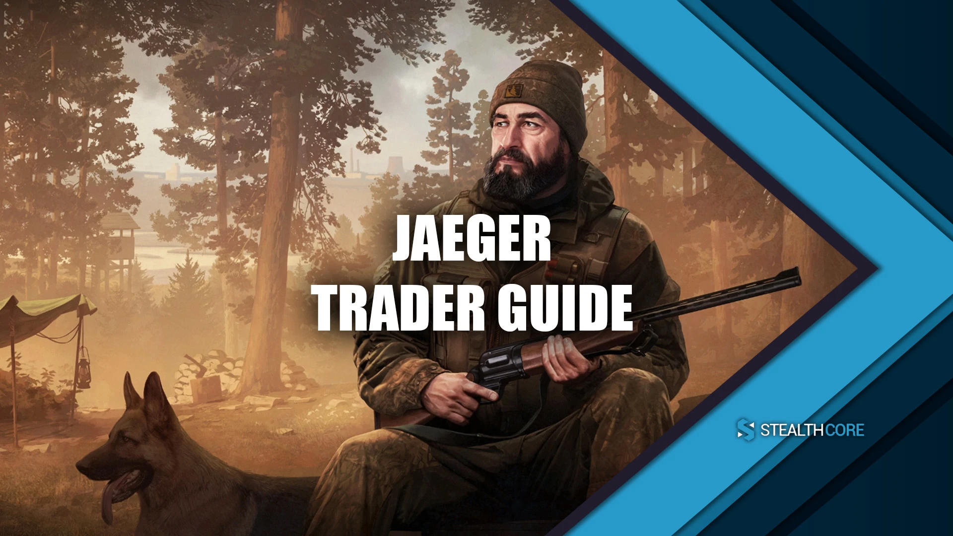 Jaeger Tarkov Trader Guide