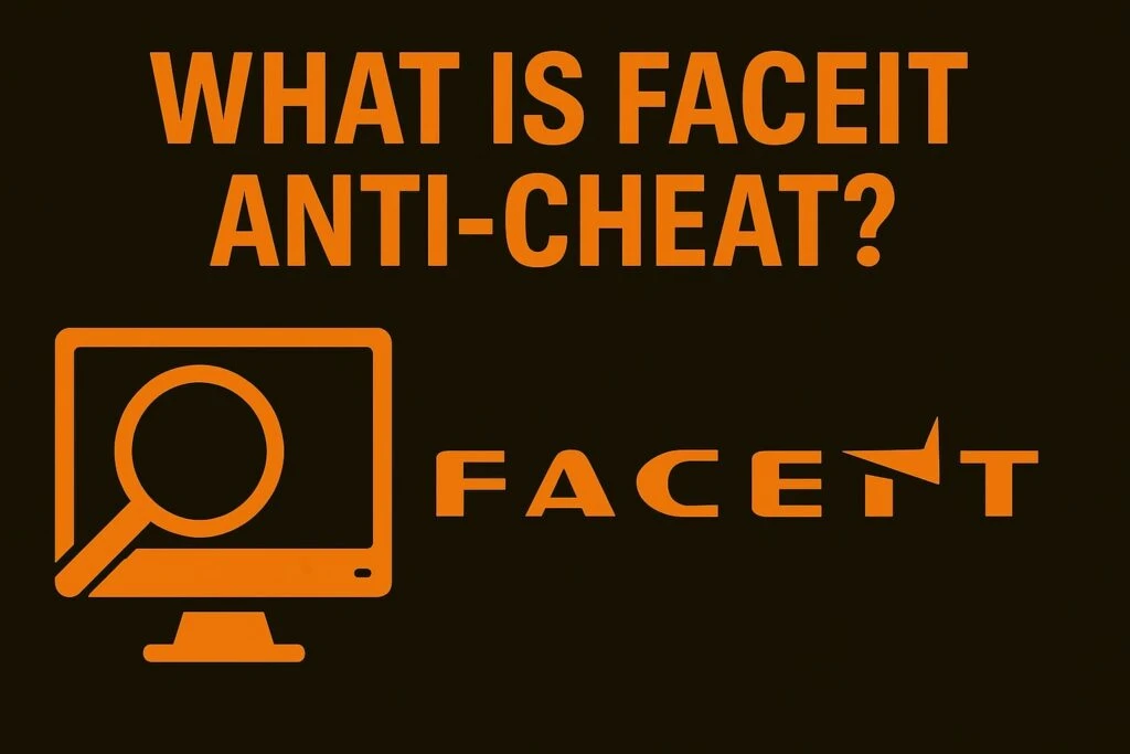 What Is FACEIT Anti Cheat