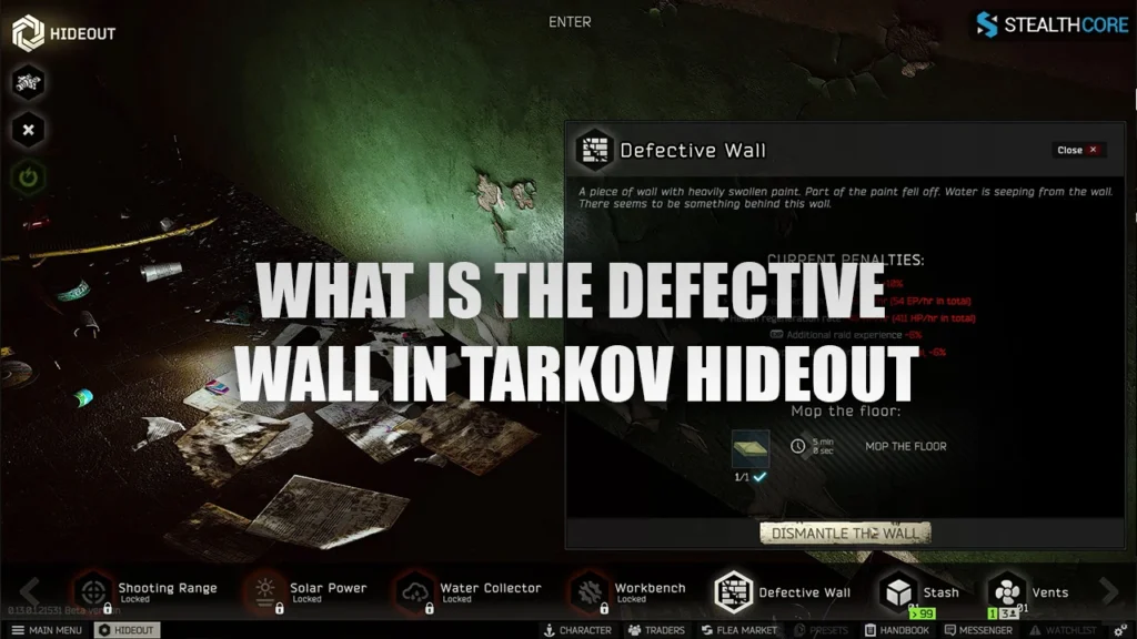 What is the Defective Wall in Tarkov Hideout