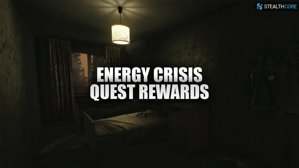 EFT Energy Crisis Quest Rewards