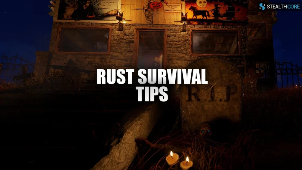 rust survival tips
