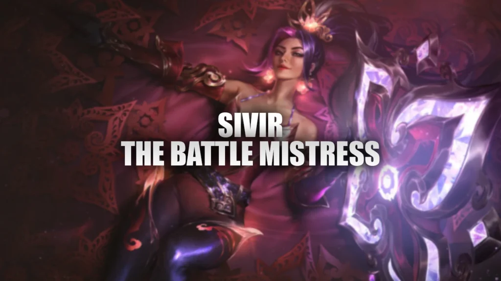 sivir the battle mistress