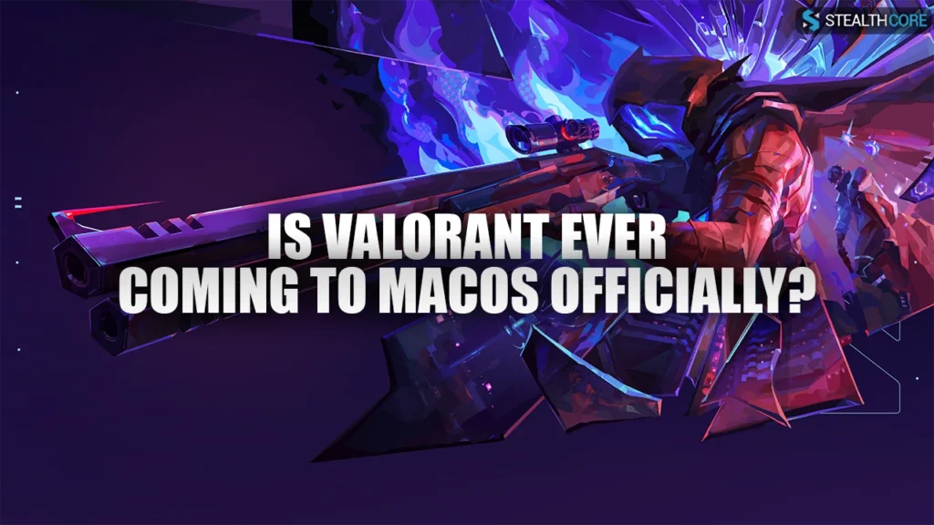 valorant officially on mac