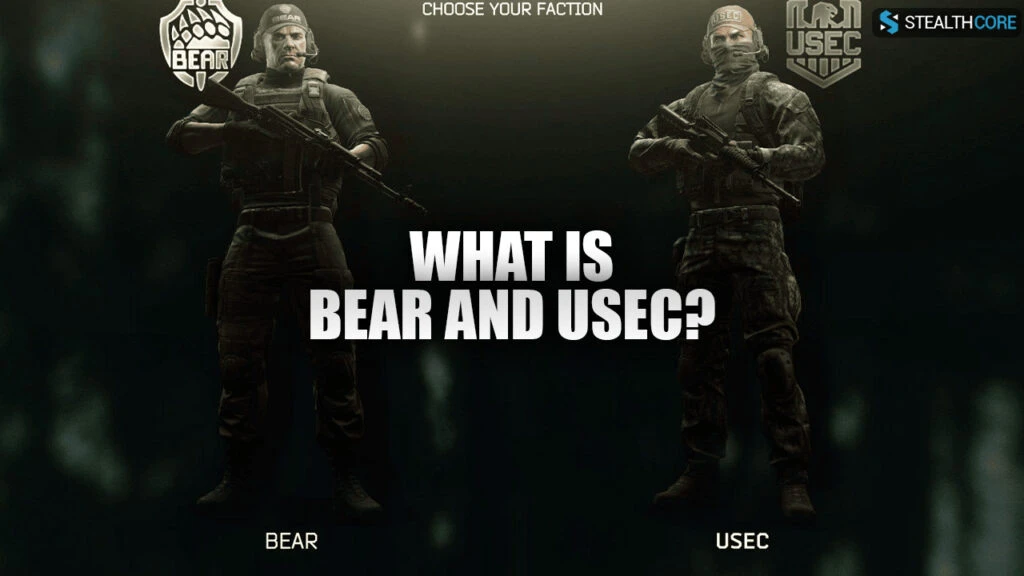 what is bear and usec in tarkov