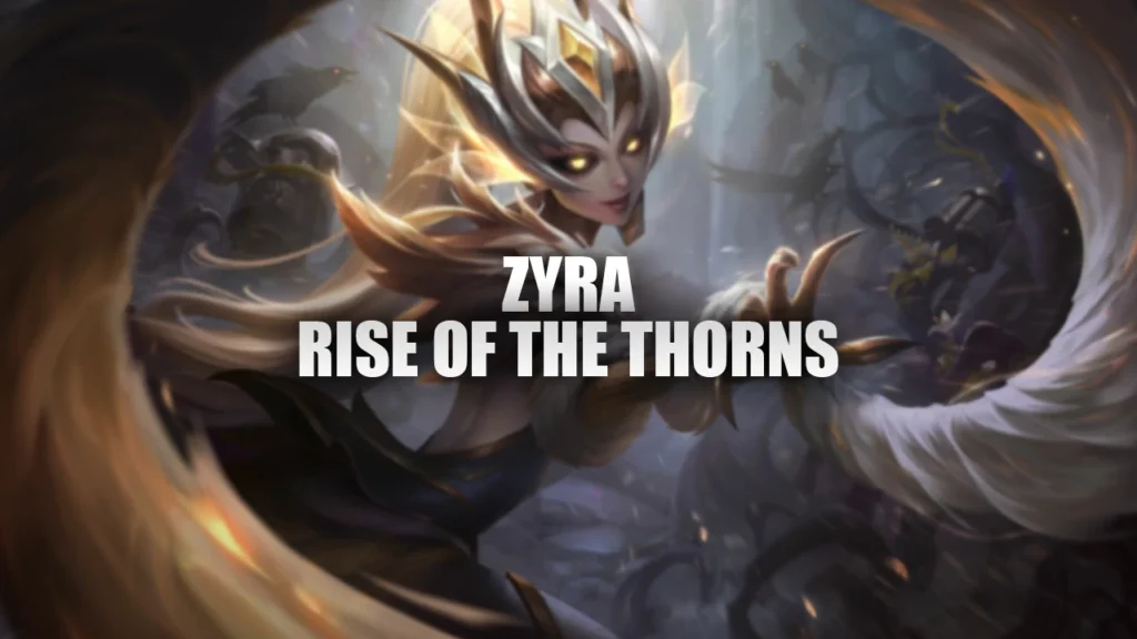 zyra rise of thorns